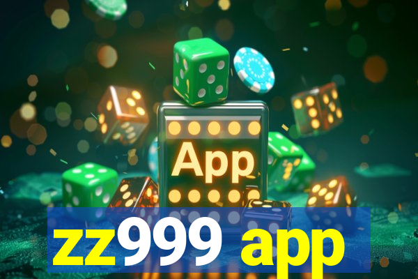 zz999 app